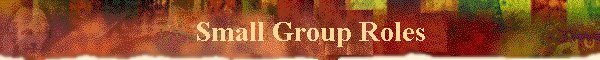 Small Group Roles